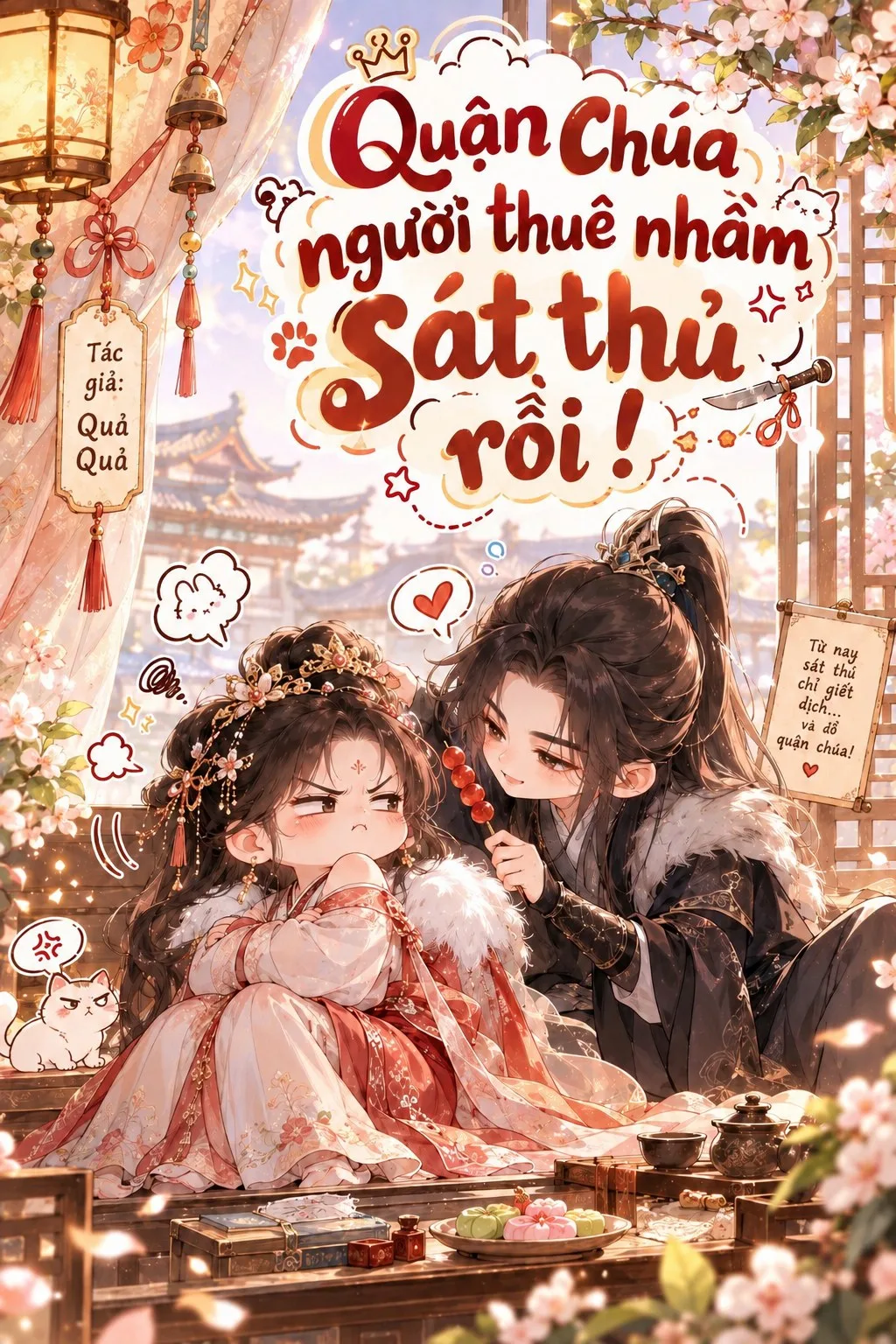 Quận Chúa , Người Thuê Nhầm Sát Thủ Rồi!