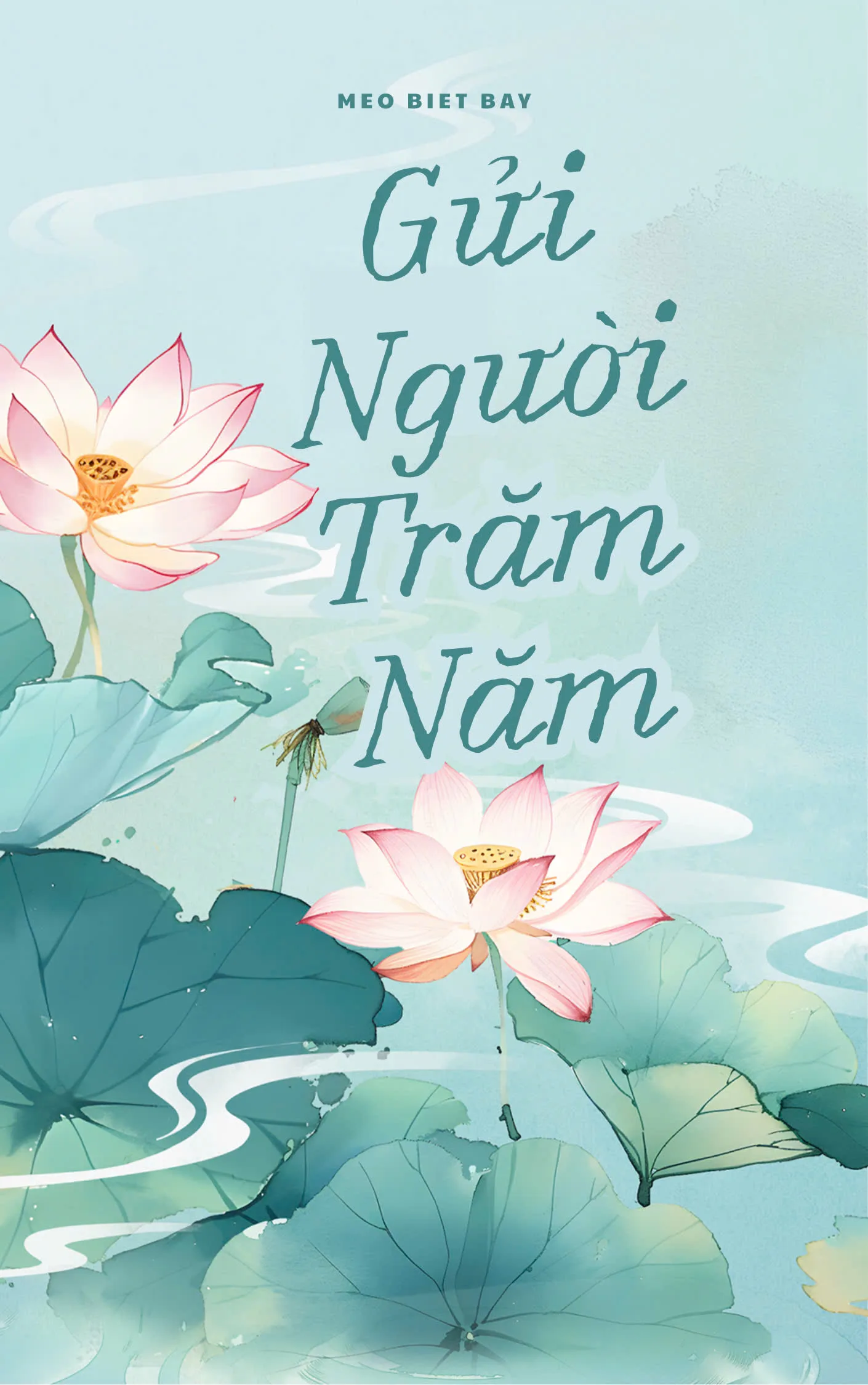 Gửi Người Trăm Năm